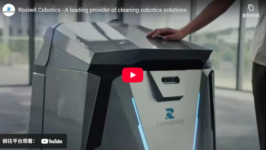 Rosiwit Cobotics - A Leading Provider Of Cleaning Cobotics Solutions